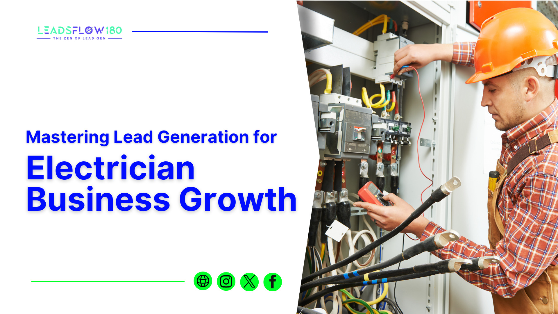 Mastering Lead Generation for Electricians Business Growth