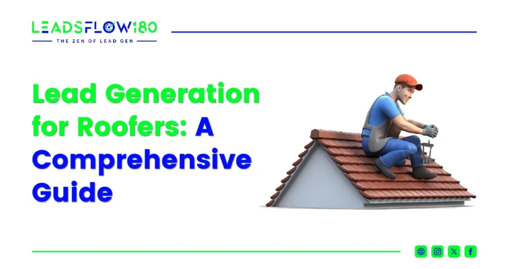 Lead Generation for Roofers