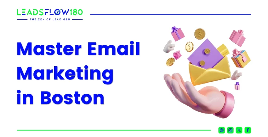 Master Email Marketing in Boston